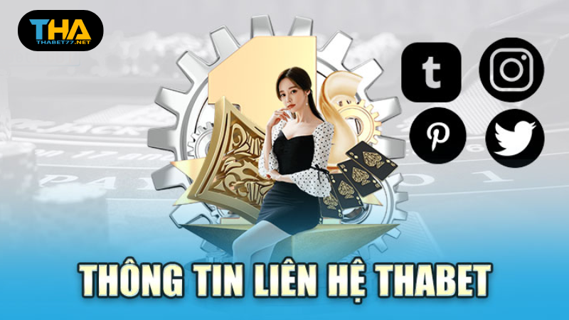 Liên hệ THABET77 – Cách nhanh nhất để kết nối
